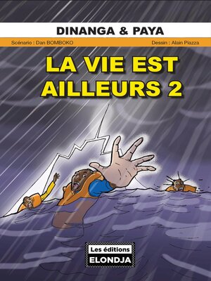 cover image of La Vie Est Ailleurs 2